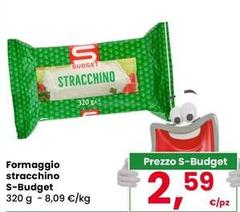 S budget - Formaggio Stracchino