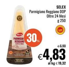 Selex - Parmigiano Reggiano DOP Oltre 24 Mesi