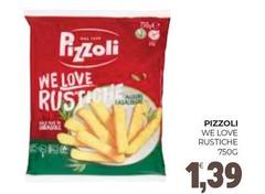 Pizzoli - We Love Rustiche