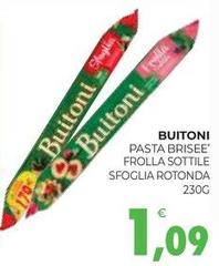 Buitoni - Pasta Brisée' Frolla Sottile Sfoglia Rotonda