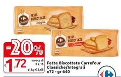 Selection carrefour - Fette Biscottate Classiche/Integrali