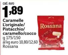 Rossana - Caramelle L'originale/ Pistacchio/ Caramello/cocco