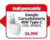 Google -  Caricabatteria 45w Type-C