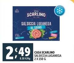 Casa Scarlino - Salsiccia Luganega
