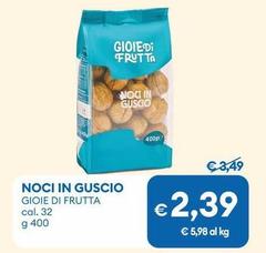 Gioie Di Frutta - Noci In Guscio