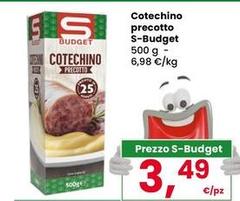 S budget - Cotechino Precotto
