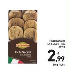 La cosentina - Fichi Secchi