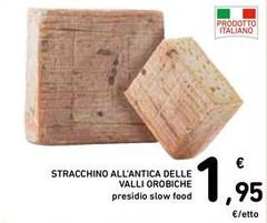Pastificio orobico - Stracchino All'Antica Delle Valli