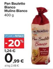Mulino Bianco - Pan Bauletto 