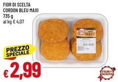 Fior di scelta - Cordon Bleu Maxi