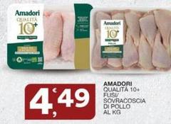 Amadori - Qualità 10+ Fusi/ Sovracoscia Di Pollo