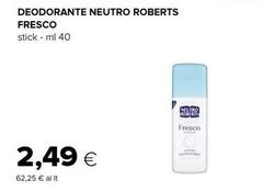Roberts - Deodorante Neutro  Fresco