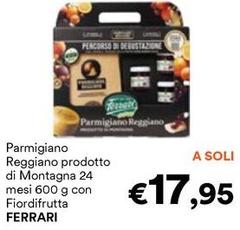 Ferrari - Parmigiano Reggiano Prodotto Di Montagna 24 Mesi