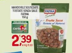 Fatina - Mandorle Sgusciate Tostate Senza Sale