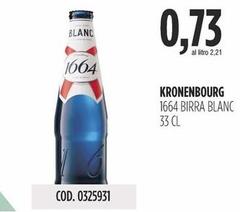 Blanc - Kronenbourg 1664 Birra
