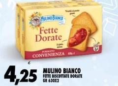 Mulino Bianco - Fette Biscottate Dorate