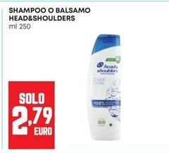 Head & Shoulders - Shampoo O Balsamo
