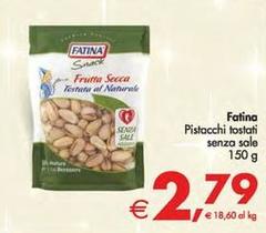 Fatina - Pistacchi Tostati Senza Sale