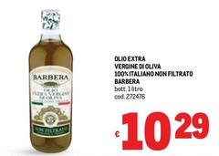 Barbera - Olio Extra Vergine Di Oliva 100% Italiano Non Filtrato