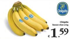 Chiquita - Banane Sfuse