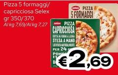 Selex - Pizza 5 Formaggi/Capricciosa