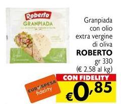 Roberto - Granpiada Con Olio Extra Vergine Di Oliva