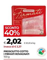 Rovagnati - Prosciutto Cotto I Firmati