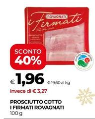 Rovagnati - Prosciutto Cotto I Firmati