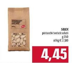 Selex - Pistacchi Tostati Salati
