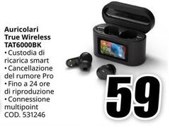 Auricolari True Wireless TAT6000BK