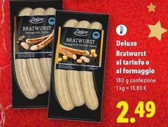 Deluxe - Bratwurst Al Tartufo O Al Formaggio