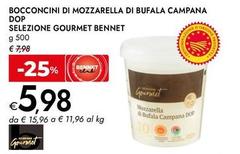 Selezione Gourmet Bennet - Bocconcini Di Mozzarella Di Bufala Campana DOP
