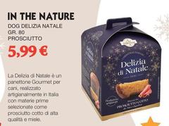 In The Nature - Dog Delizia Natale Prosciutto