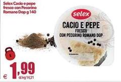 Selex - Cacio E Pepe Fresco Con Pecorino Romano DOP