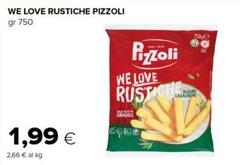 Pizzoli - We Love Rustiche