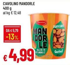 Ciavolino -  Mandorle
