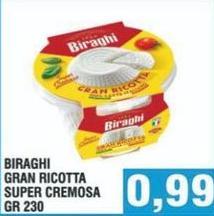 Biraghi - Gran Ricotta Super Cremosa