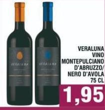Veraluna - Vino Montepulciano D'Abruzzo/Nero D'Avola