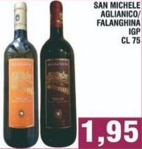 San Michele - Aglianico/Falanghina IGP