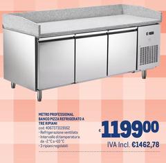 Intervallo - Metro Professional Banco Pizza Refrigerato A Tre Ripiani