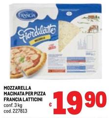 Francia - Mozzarella Macinata Per Pizza  Latticini