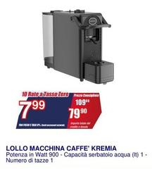 Lollo Macchina Caffe' Kremia