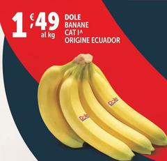 Dole - Banane Cat I^ Origine Ecuador