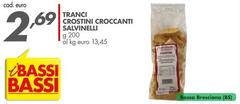 Bassi - Tranci Crostini Croccanti