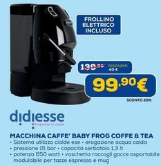 Didiesse - Macchina Caffe' Baby Frog Coffe & Tea