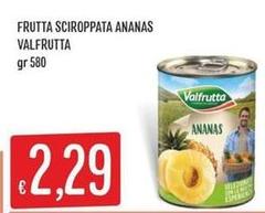Valfrutta - Frutta Sciroppata Ananas