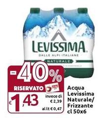 Levissima - Acqua Naturale/ Frizzante
