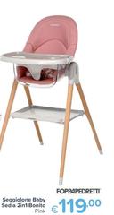 Foppapedretti - Seggiolone Baby Sedia 2In 1 Bonito