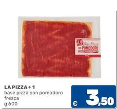 La Pizza +1 - Base Pizza Con Pomodoro Fresca