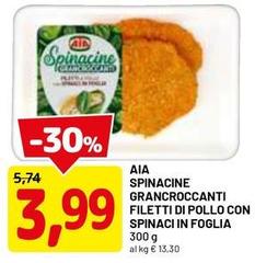 Aia - Spinacine Grancroccanti Filetti Di Pollo Con Spinaci In Foglia
